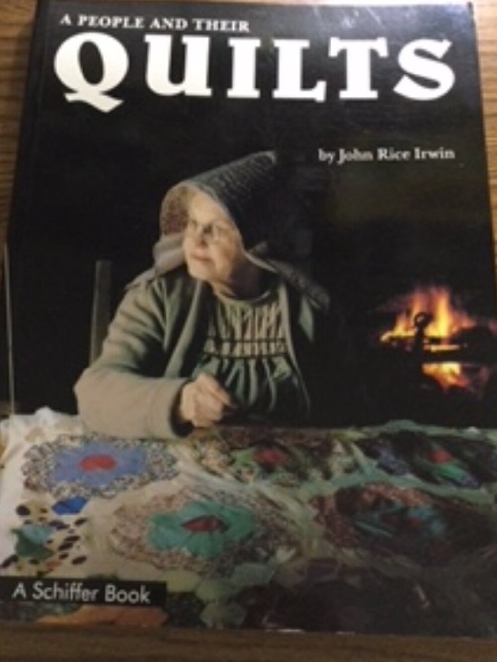 Book -A People and Their QUILTS by John Rice Irwin